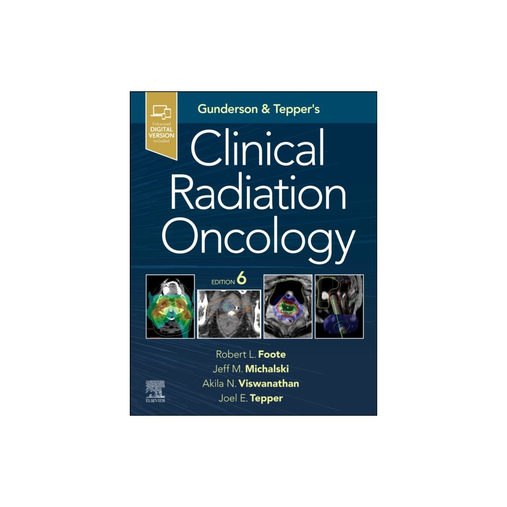 Elsevier Health Sciences Gunderson and Tepper''s Clinical Radiation Oncology (inbunden, eng)