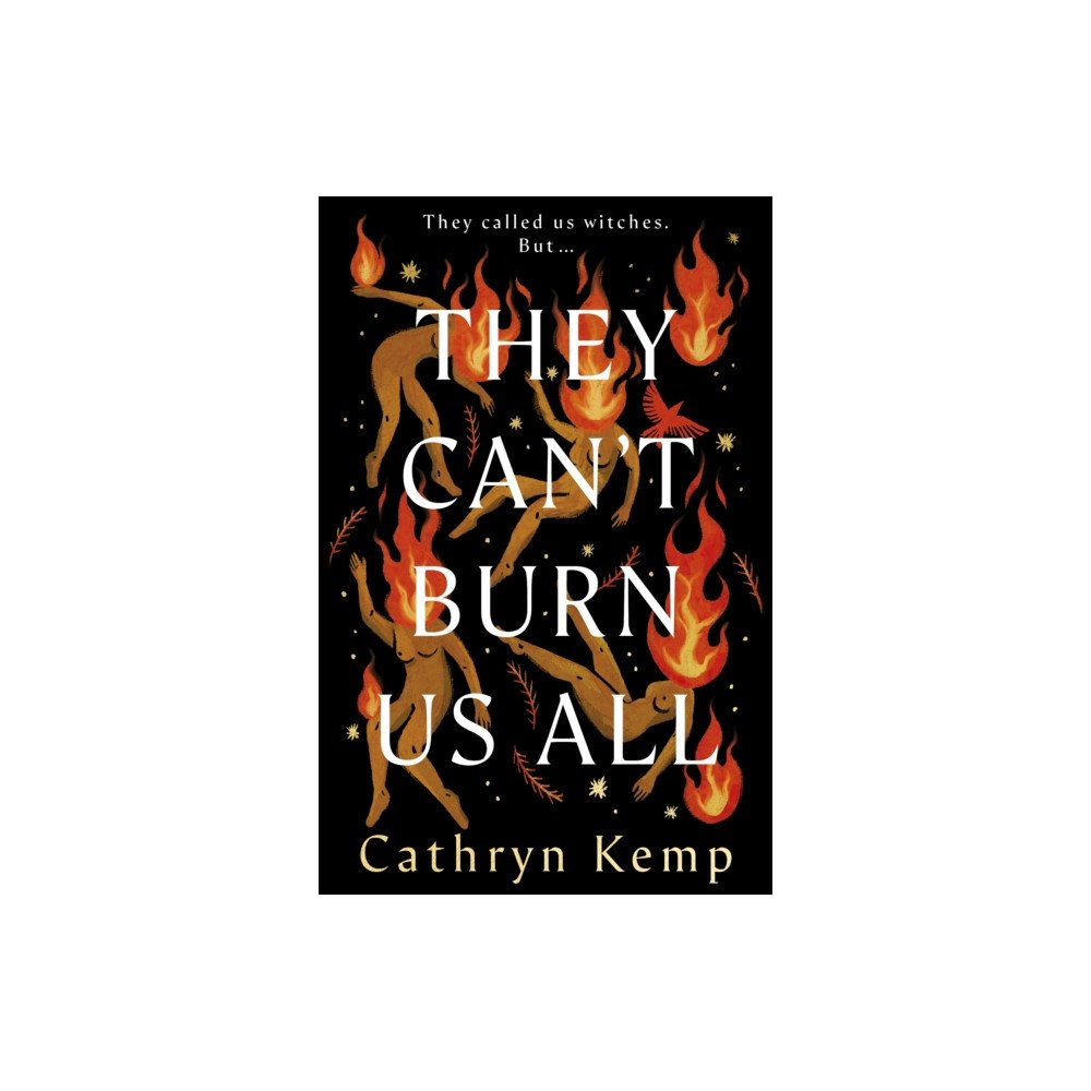 Transworld They Can''t Burn Us All (häftad, eng)