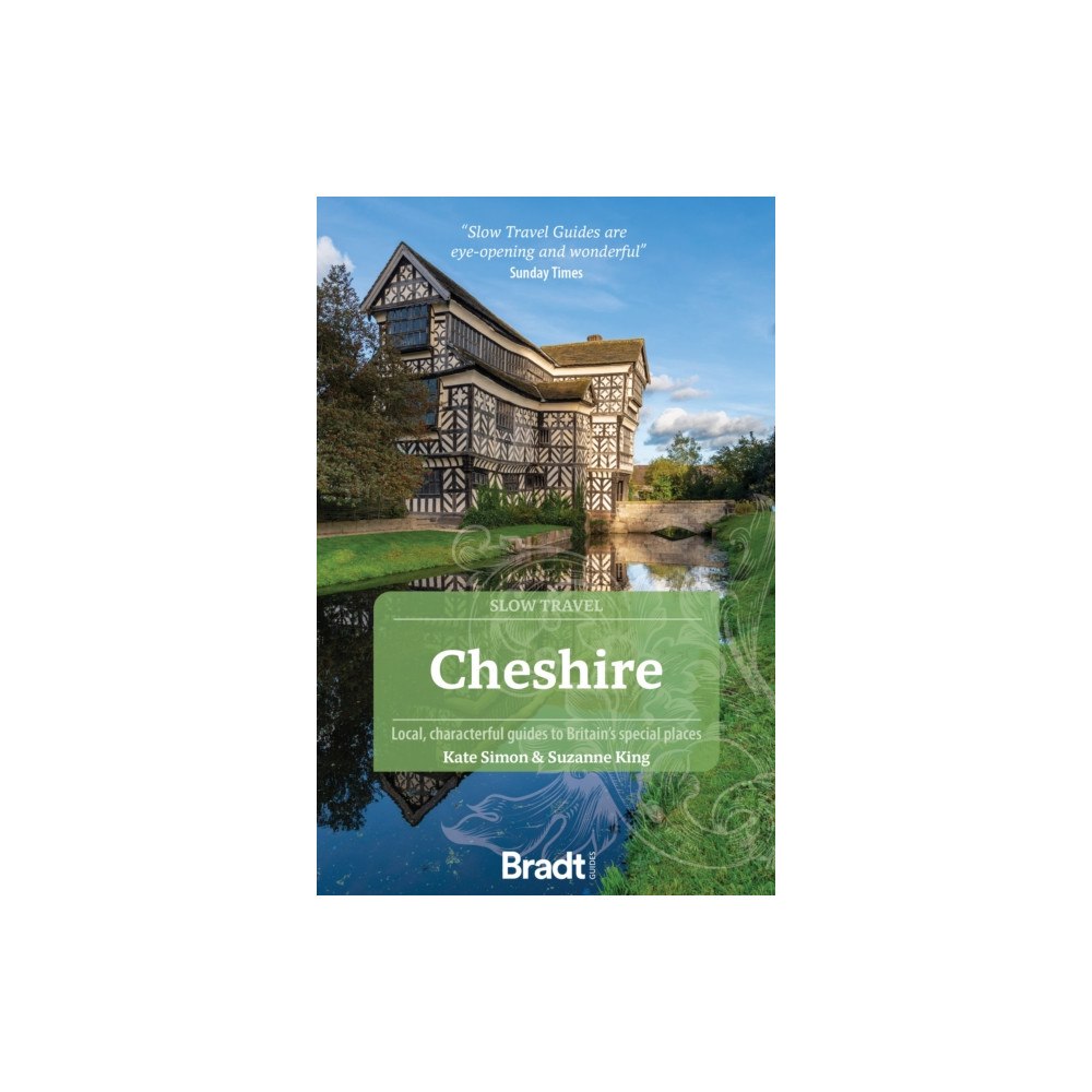 Bradt Travel Guides Cheshire (Slow Travel) (häftad, eng)