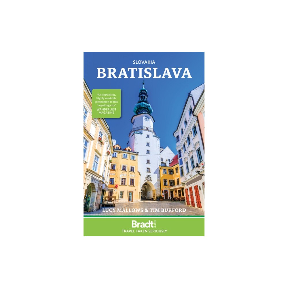 Bradt Travel Guides Slovakia: Bratislava (häftad, eng)
