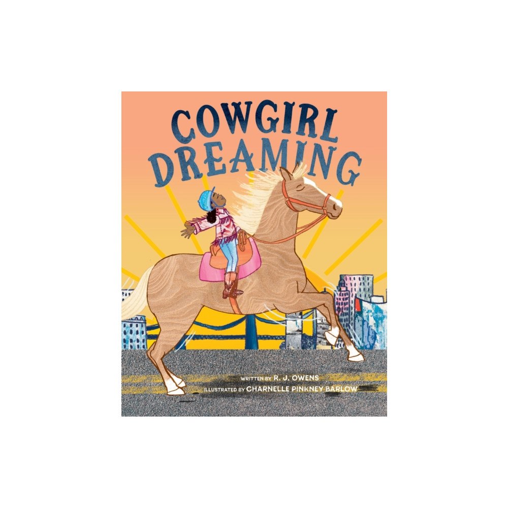 Cameron & Company Inc Cowgirl Dreaming (inbunden, eng)