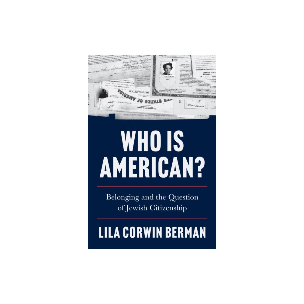 Princeton University Press Who Is American? (inbunden, eng)