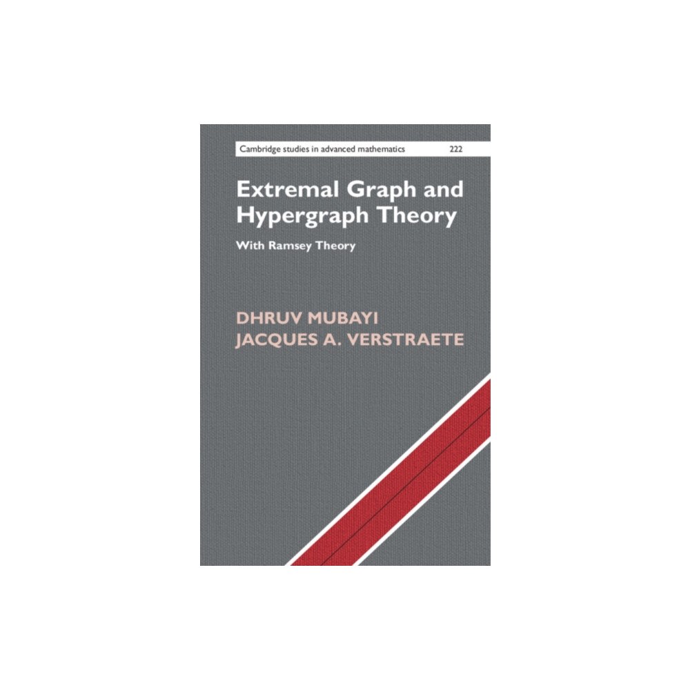 Cambridge University Press Extremal Graph and Hypergraph Theory (inbunden, eng)