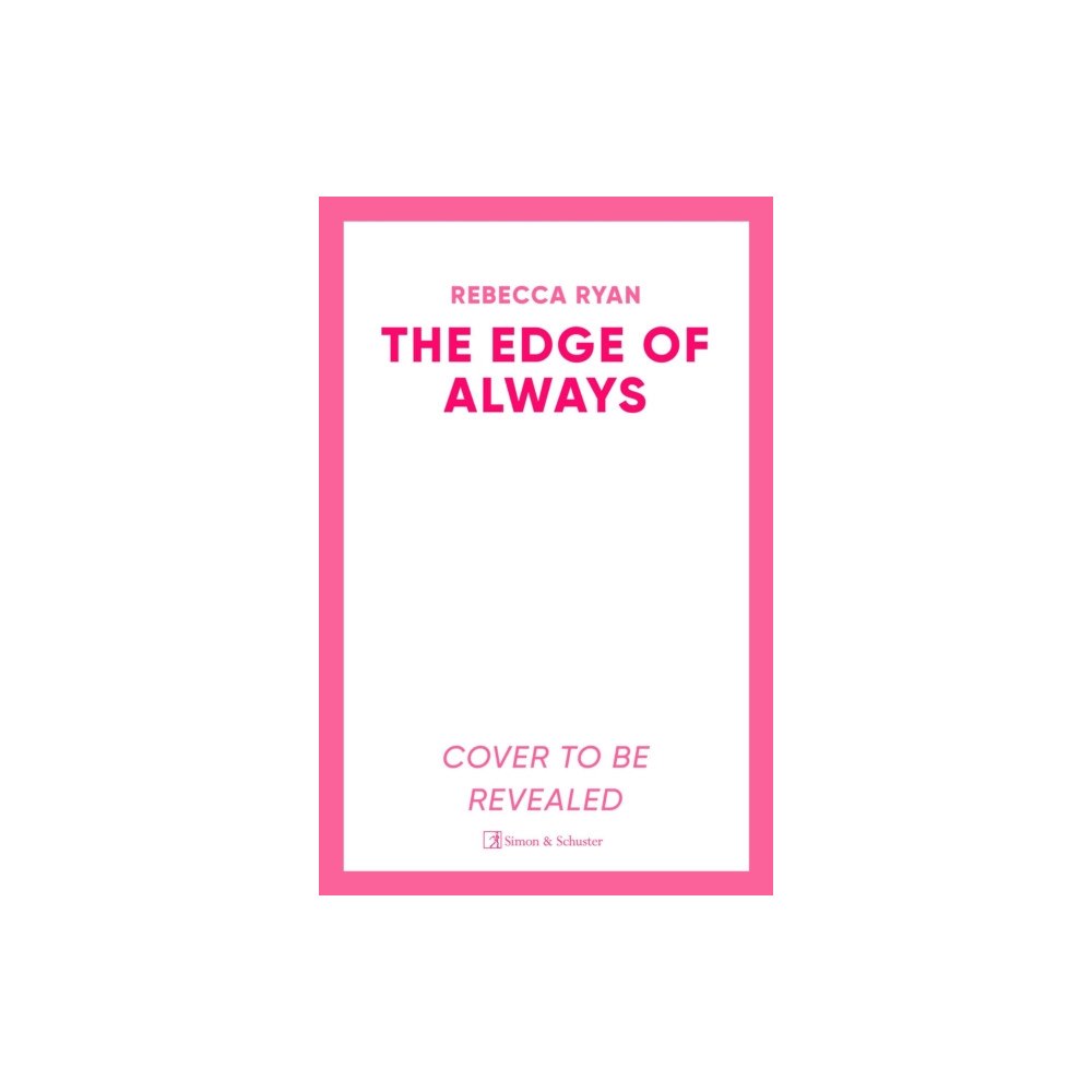 Simon & Schuster Ltd The Edge of Always (häftad, eng)