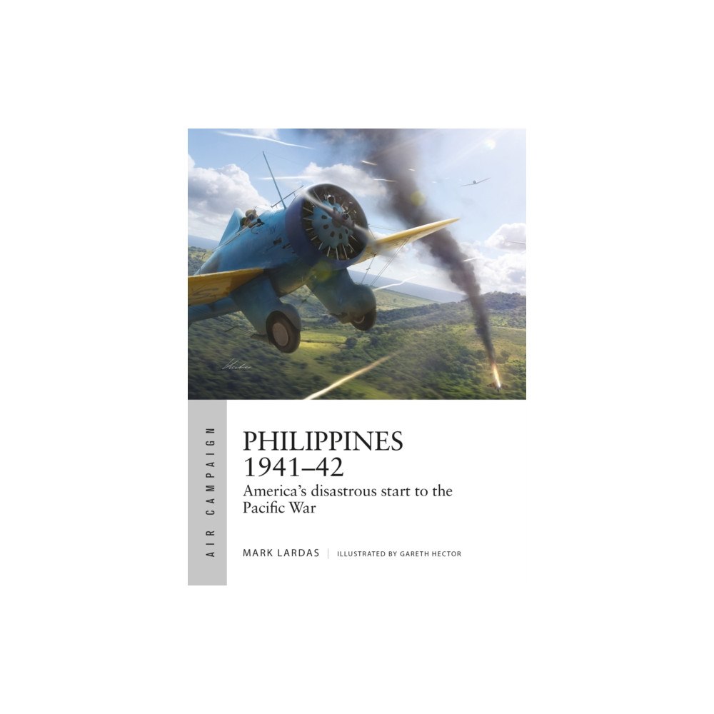 Bloomsbury Publishing PLC Philippines 1941–42 (häftad, eng)