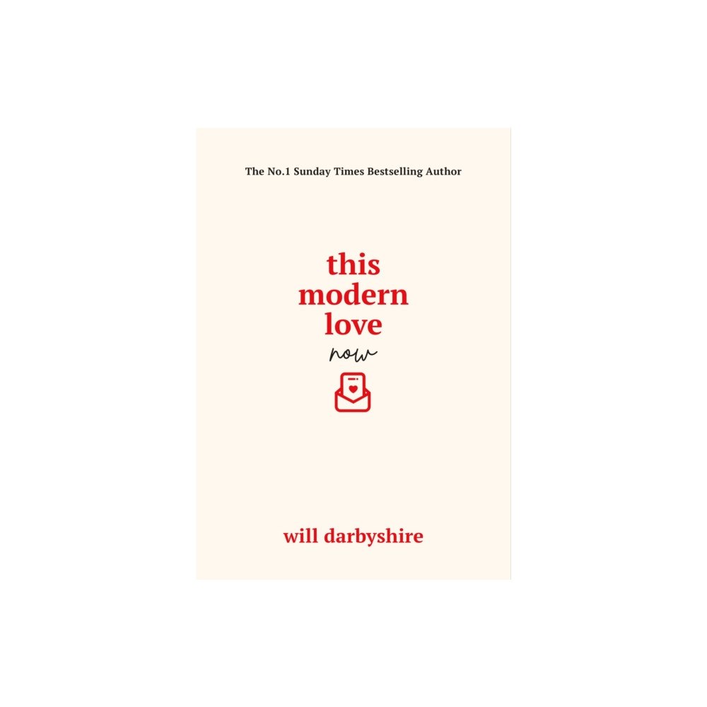Cornerstone This Modern Love Now (inbunden, eng)