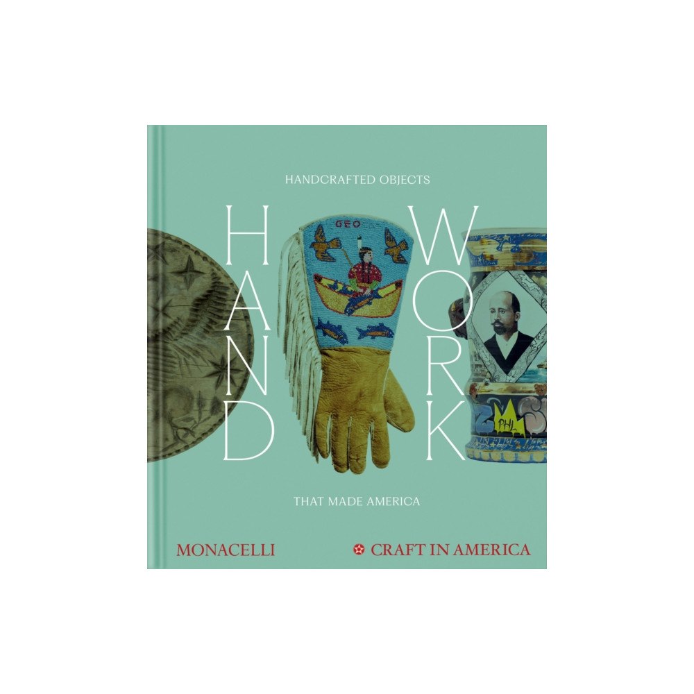 Monacelli Press Handwork (inbunden, eng)