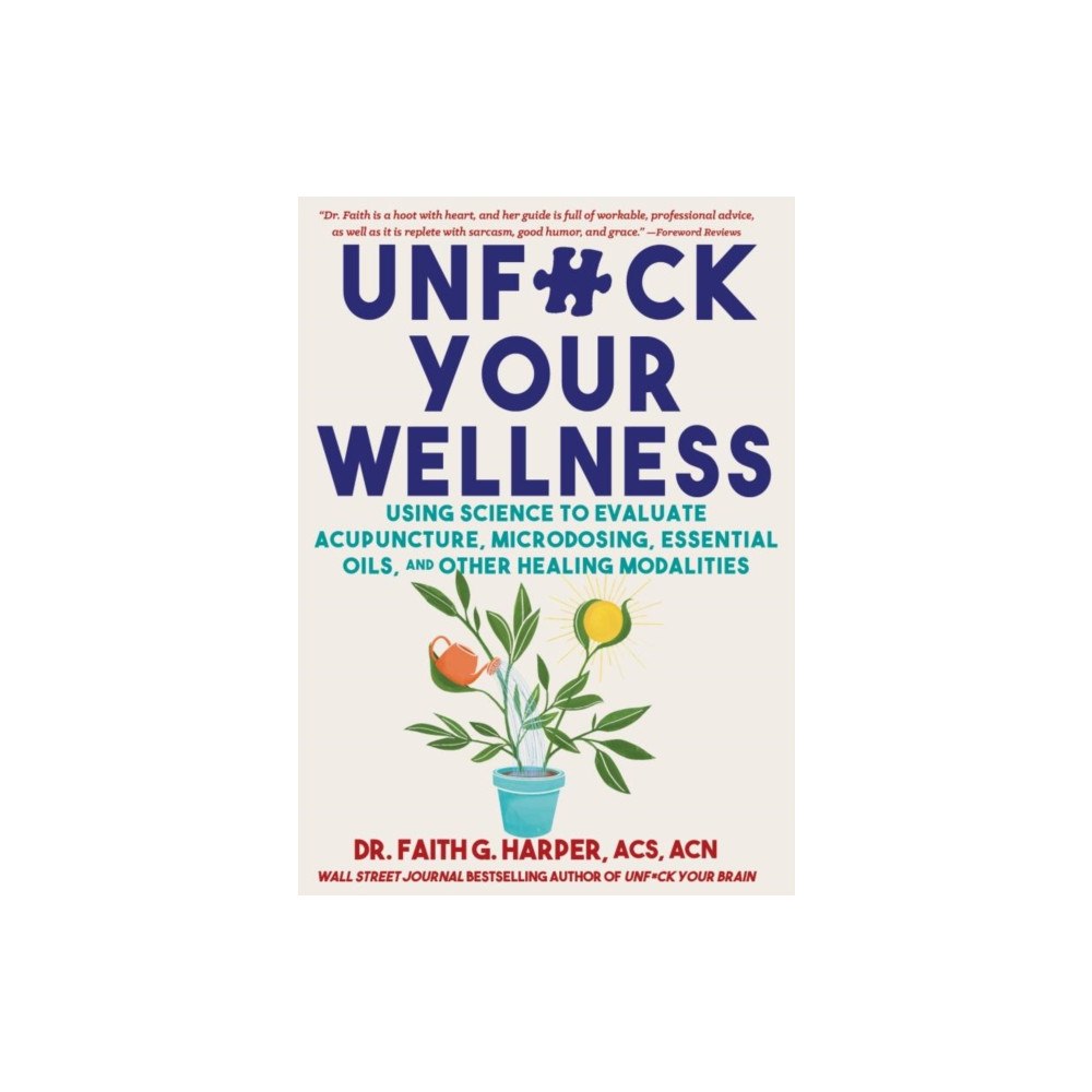 Microcosm Publishing Unfuck Your Wellness (häftad, eng)