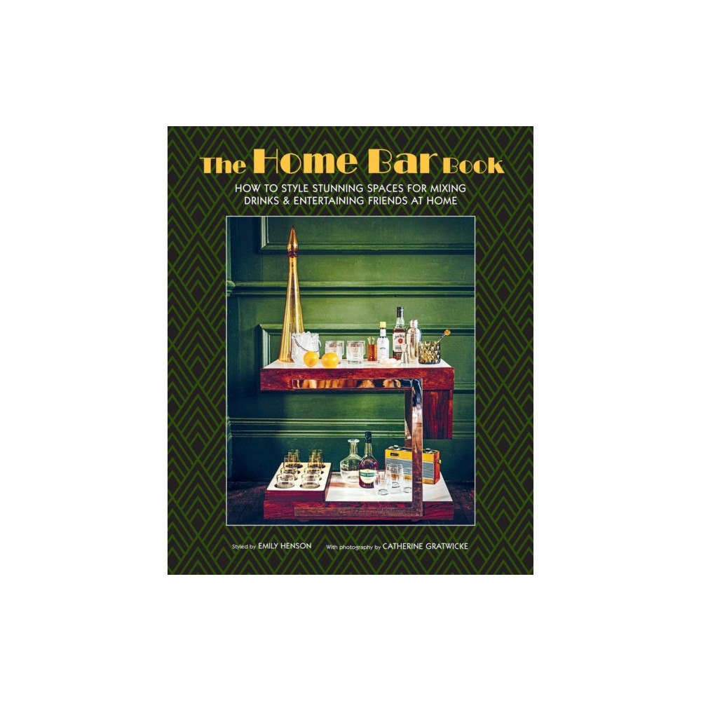 Ryland, Peters & Small Ltd The Home Bar Book (inbunden, eng)