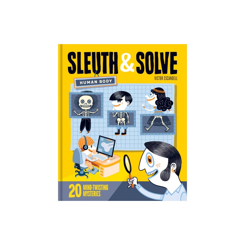 Chronicle Books Sleuth & Solve: Human Body (inbunden, eng)