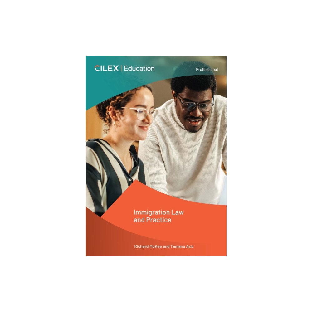 CILEX Education Immigration Law and Practice (häftad, eng)