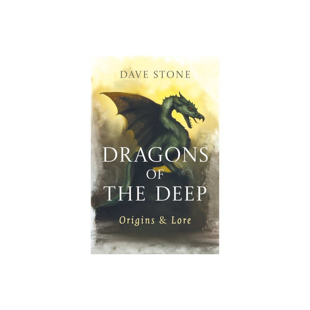 Collective Ink Dragons of The Deep – Origins & Lore (häftad, eng)