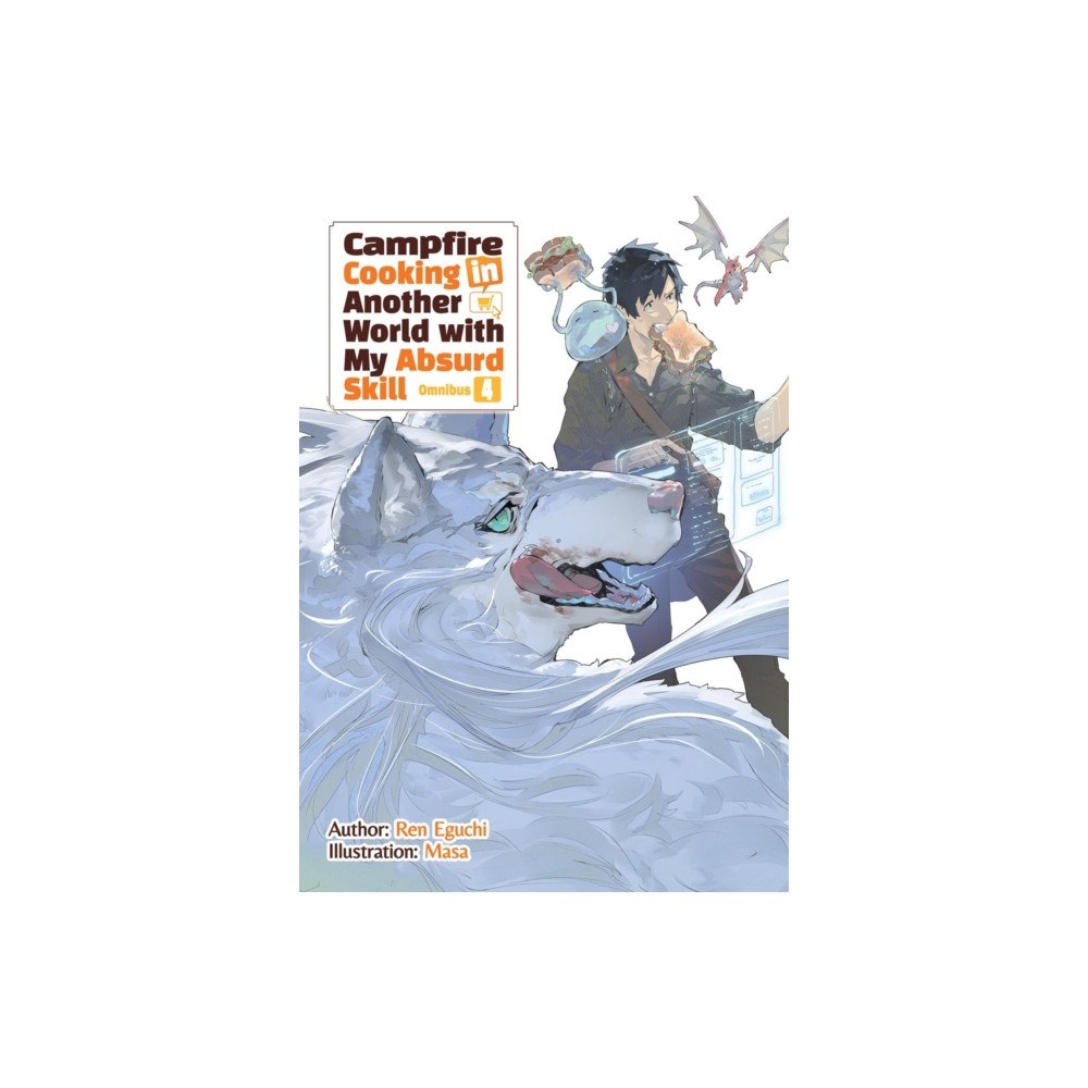 Little, Brown & Company Campfire Cooking in Another World With My Absurd Skill: Omnibus 4 (Light Novel) (häftad, eng)