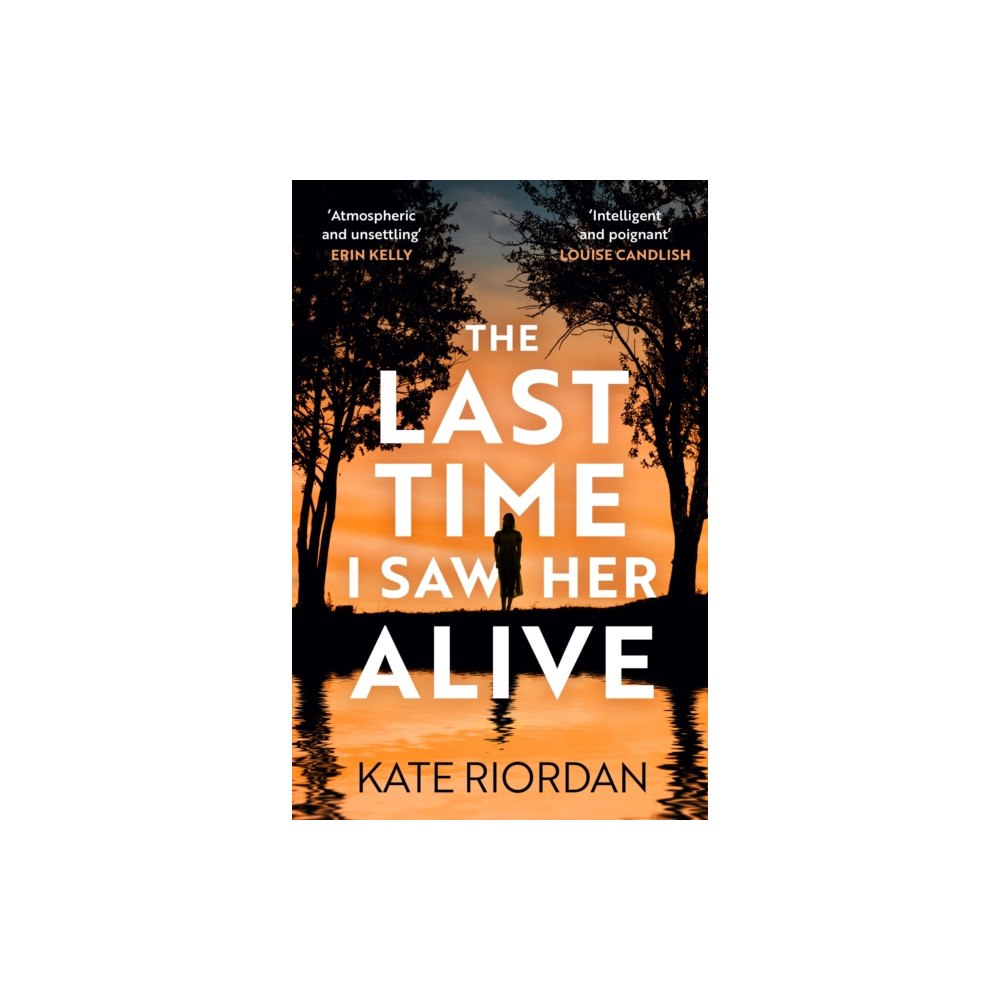 Penguin books ltd The Last Time I Saw Her Alive (inbunden, eng)