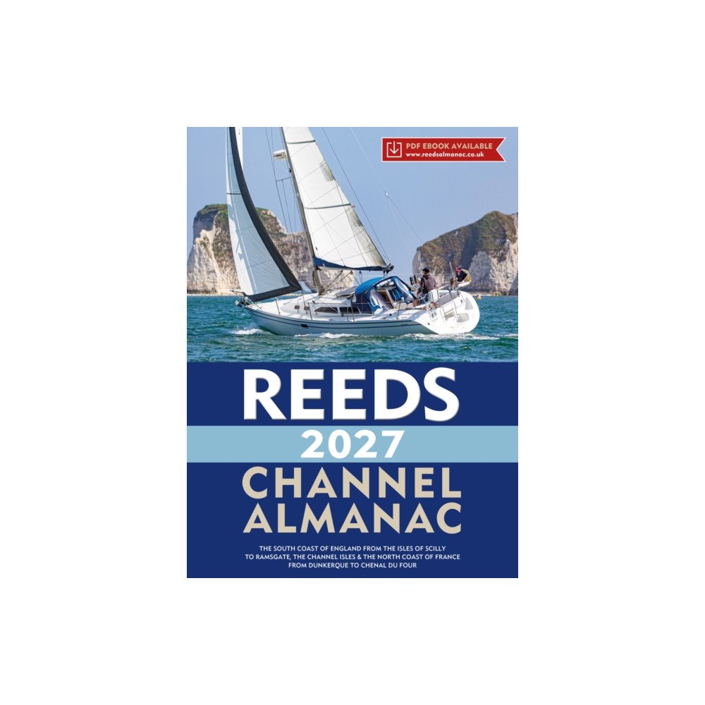 Bloomsbury Publishing PLC Reeds Channel Almanac 2027 (häftad, eng)