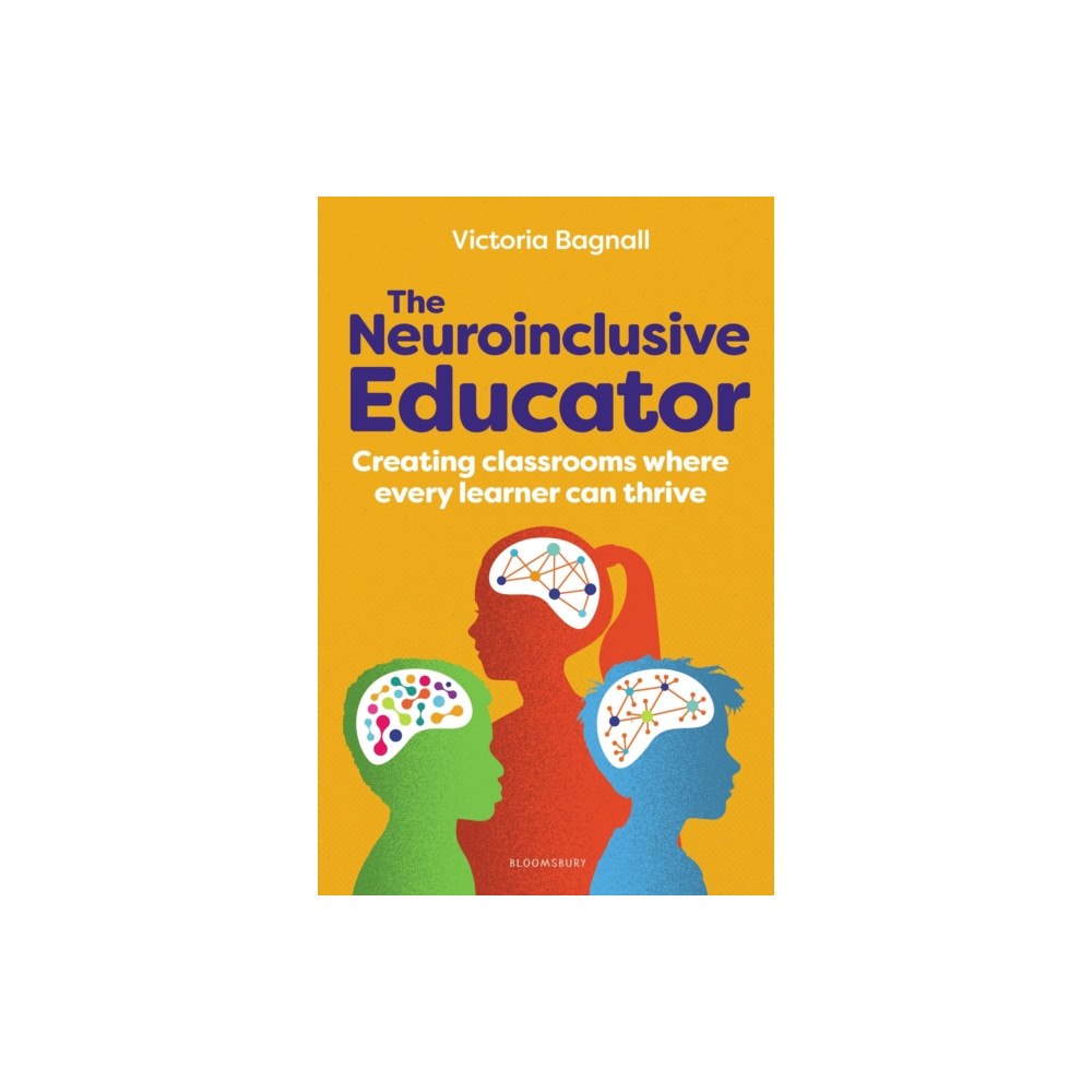 Bloomsbury Publishing PLC Neuroinclusive Educator (häftad, eng)