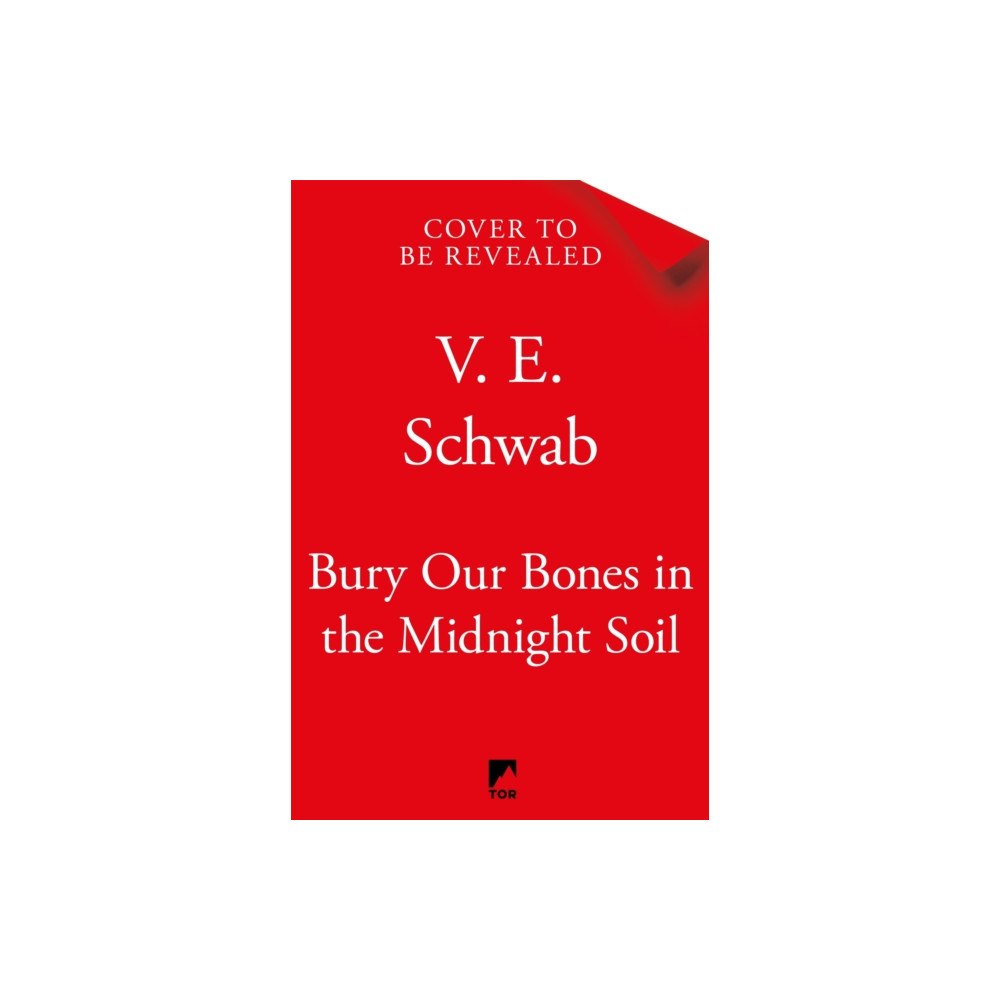 Pan Macmillan Bury Our Bones in the Midnight Soil (häftad, eng)
