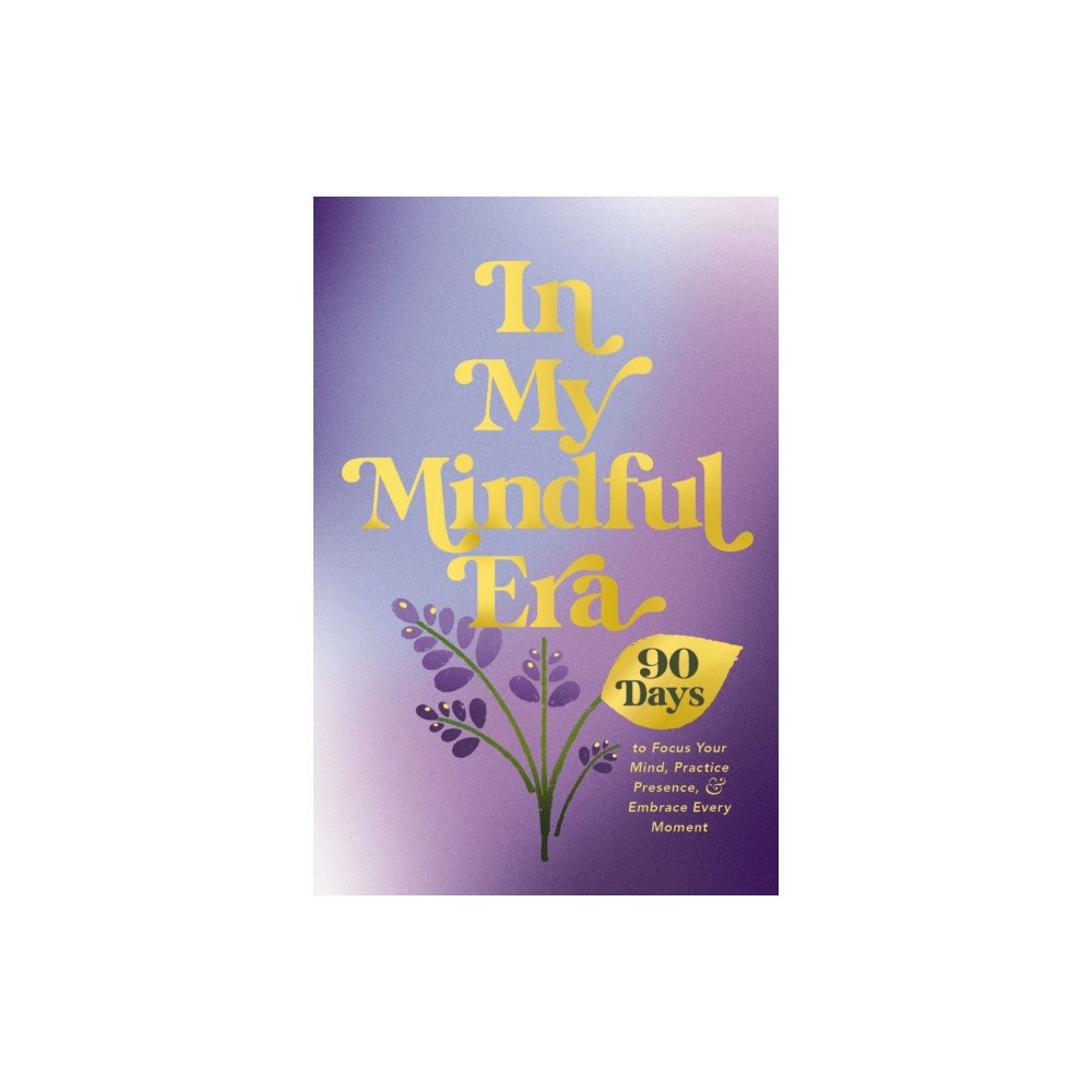 HarperCollins Focus In My Mindful Era (inbunden, eng)