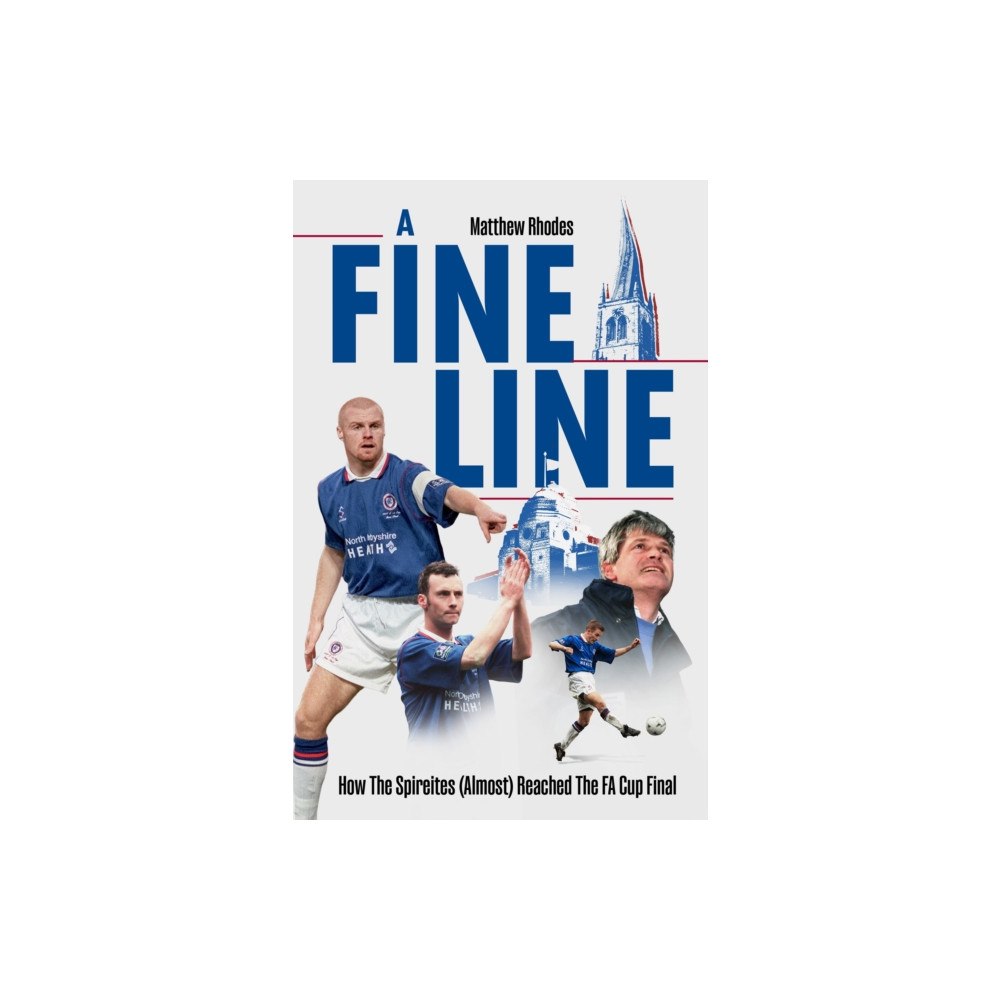 Pitch Publishing Ltd Fine Line (inbunden, eng)