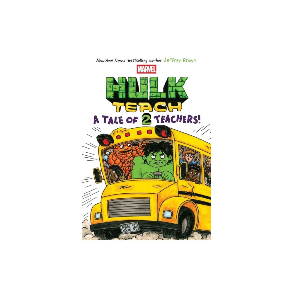 Scholastic US A Tale of Two Teachers: Original Marvel Graphic Novel (Hulk Teach! #2) (häftad, eng)