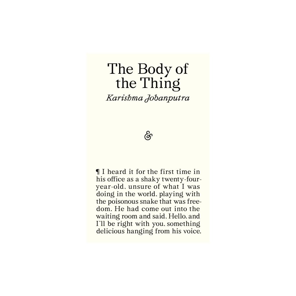 And Other Stories The Body of the Thing (häftad, eng)