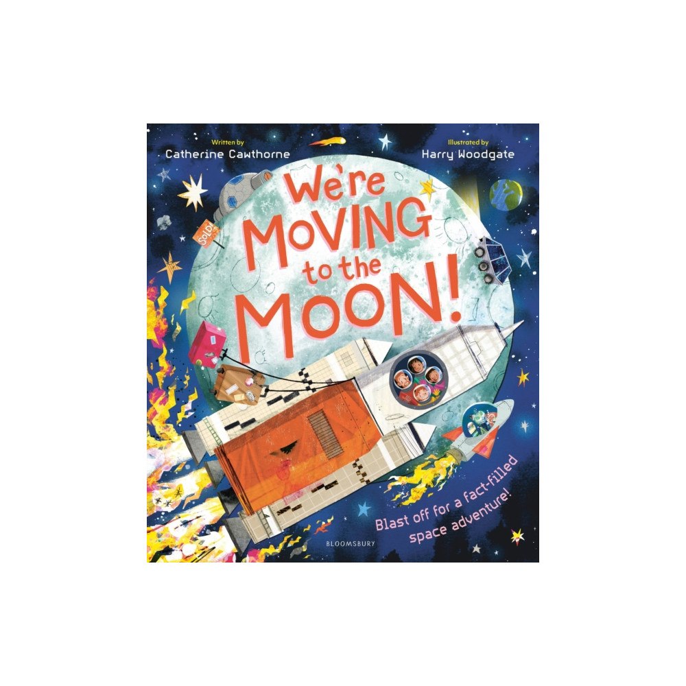 Bloomsbury Publishing PLC We're Moving to the Moon! (häftad, eng)
