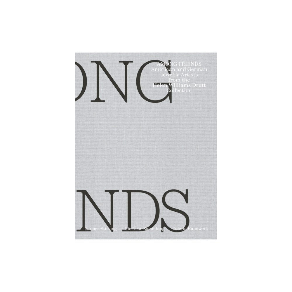 Arnoldsche Among Friends (inbunden, eng)