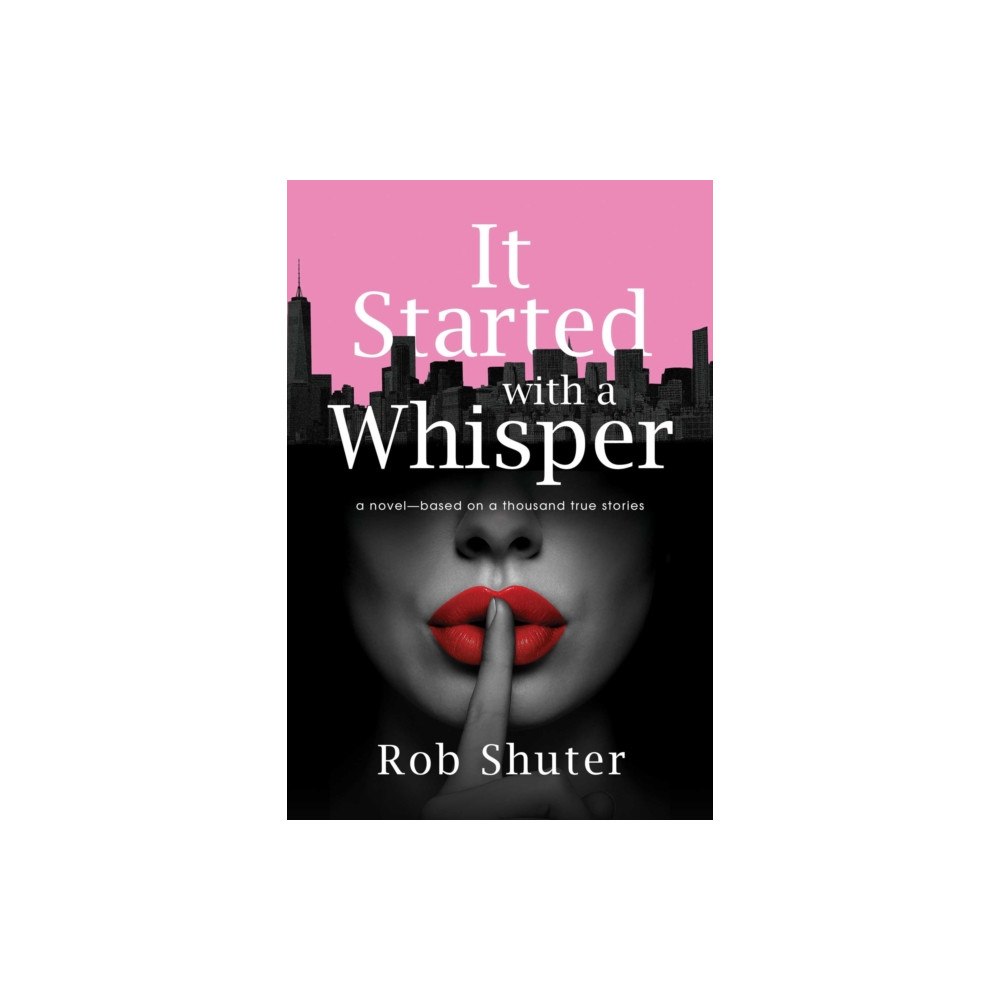 Post Hill Press It Started with a Whisper (häftad, eng)
