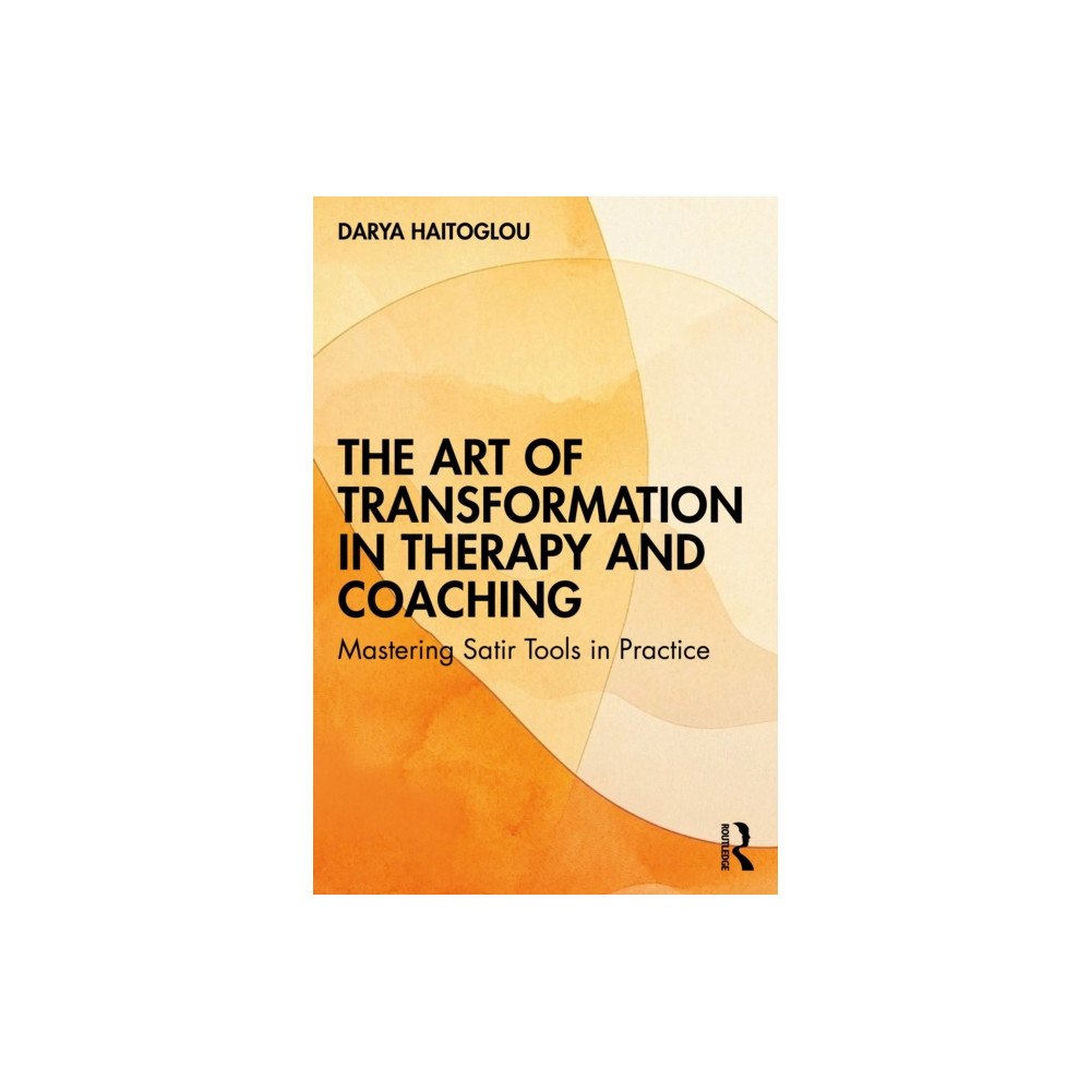 Taylor & francis ltd The Art of Transformation in Therapy and Coaching (häftad, eng)