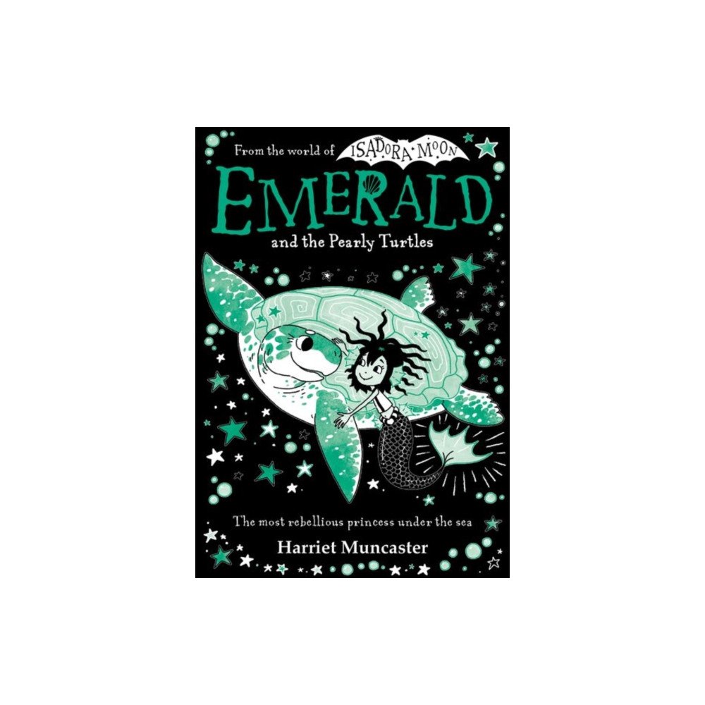 Oxford University Press Emerald and the Pearly Turtles: Mermaids and magic from the bestselling creator of Isadora Moon-now on TV! (häftad, eng)