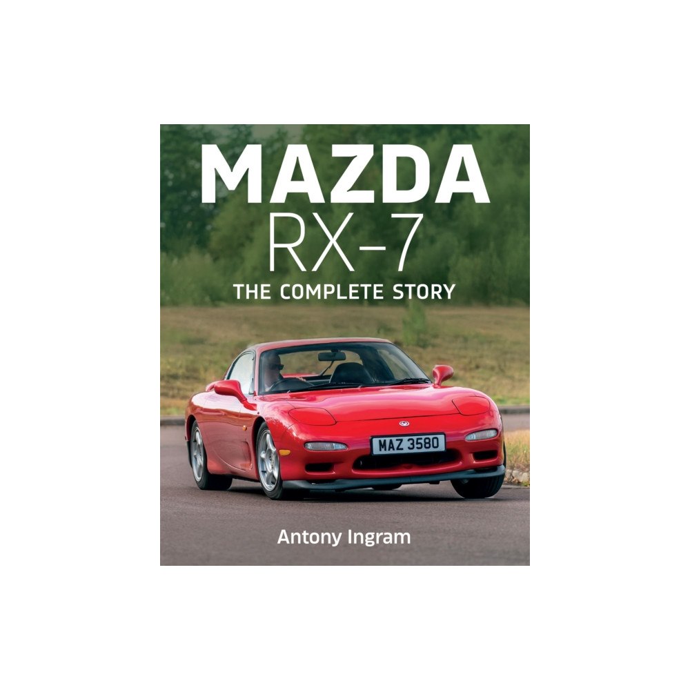 The Crowood Press Ltd Mazda RX-7 (inbunden, eng)