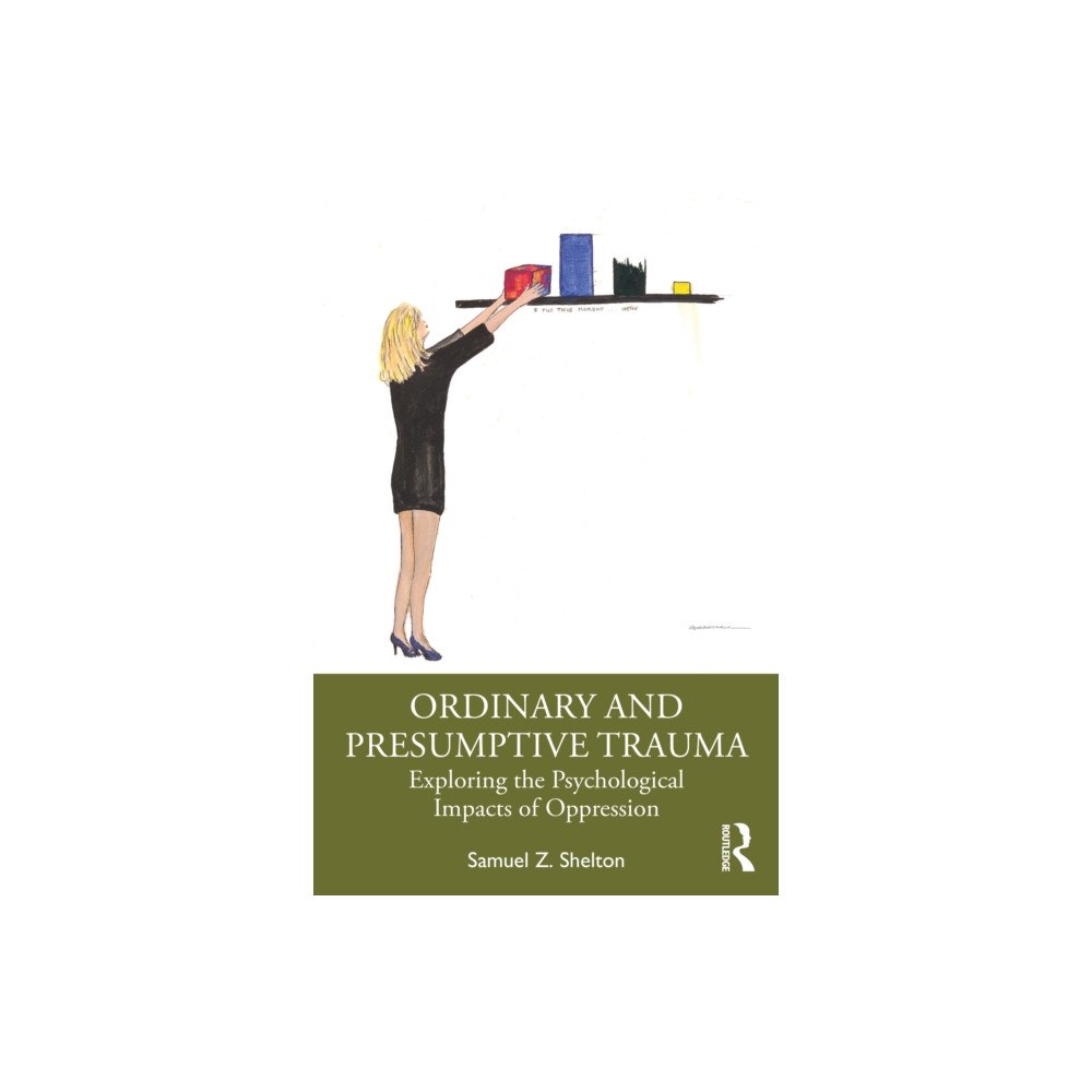 Taylor & francis ltd Ordinary and Presumptive Trauma (häftad, eng)