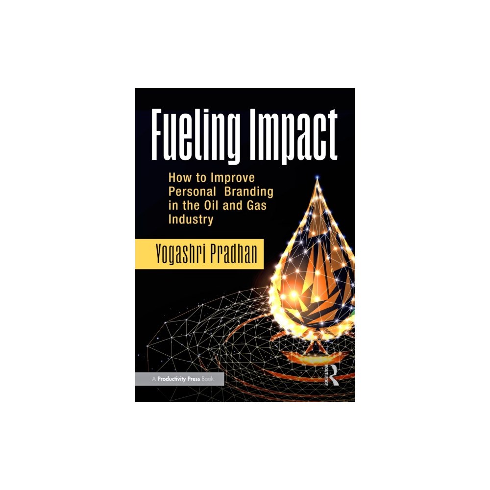Taylor & francis ltd Fueling Impact (häftad, eng)