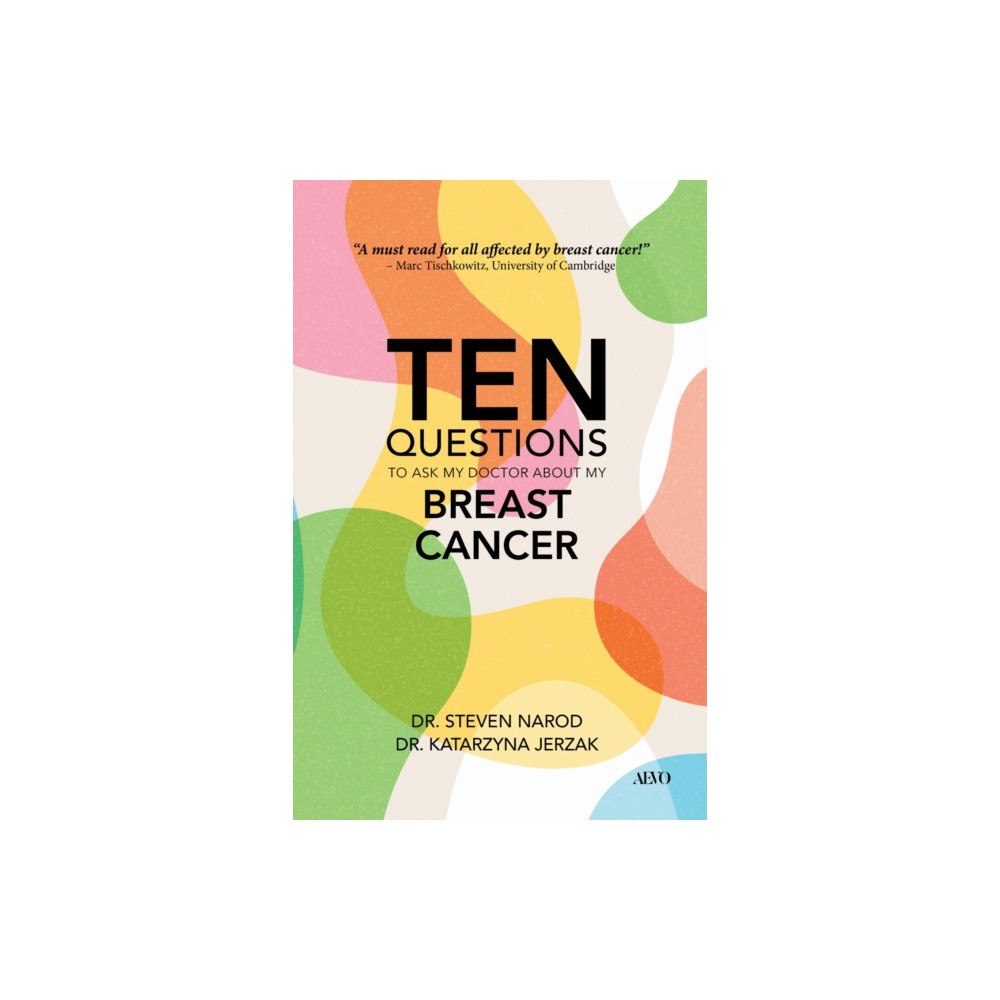 University of Toronto Press Ten Questions to Ask My Doctor About My Breast Cancer (inbunden, eng)
