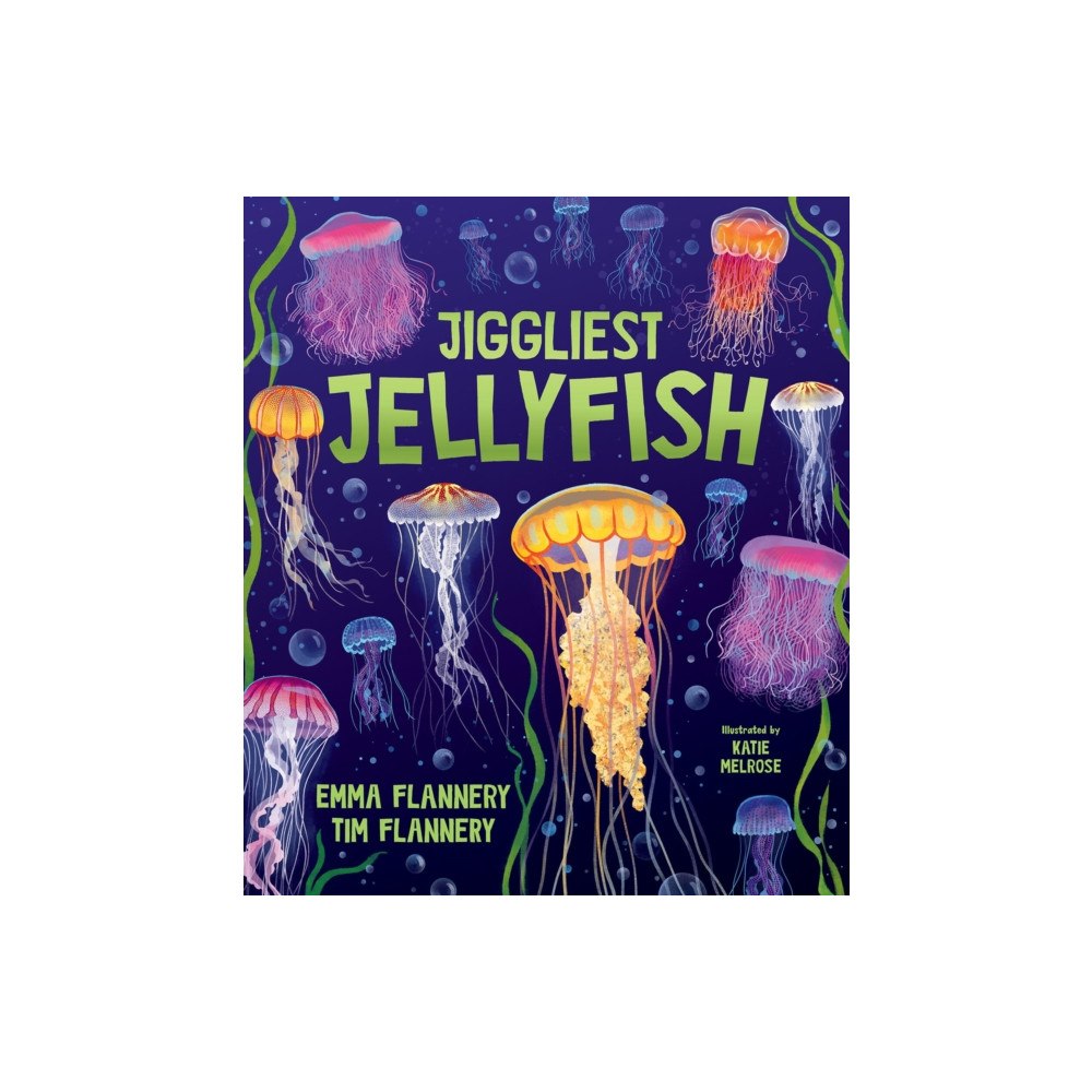 Hardie Grant Children's Publishing Jiggliest Jellyfish (inbunden, eng)