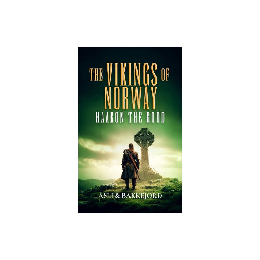 Vinci Books Haakon the Good (häftad, eng)