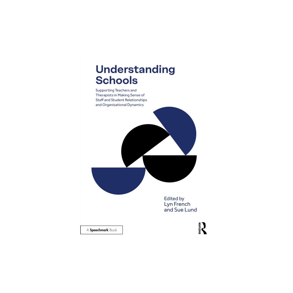 Taylor & francis ltd Understanding Schools (häftad, eng)