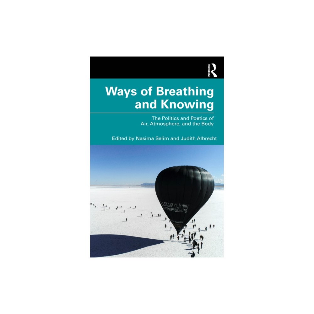 Taylor & francis ltd Ways of Breathing and Knowing (häftad, eng)
