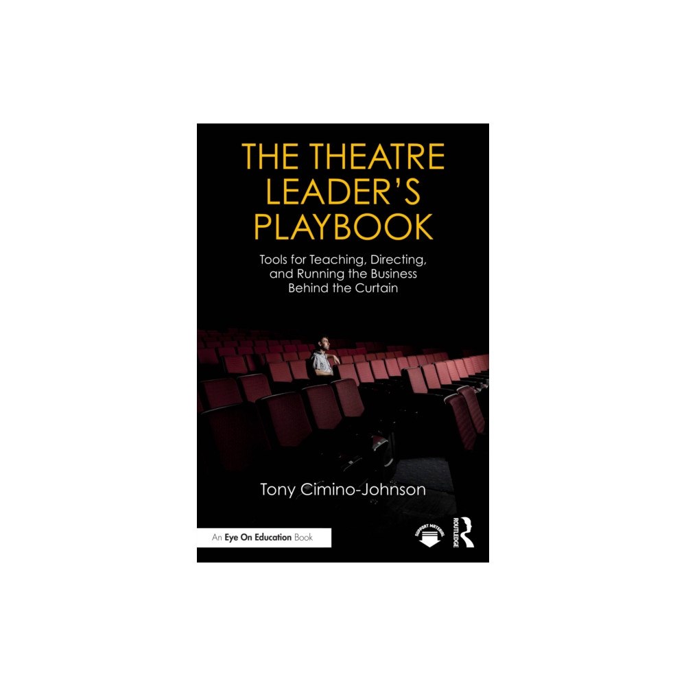 Taylor & francis ltd The Theatre Leader’s Playbook (häftad, eng)