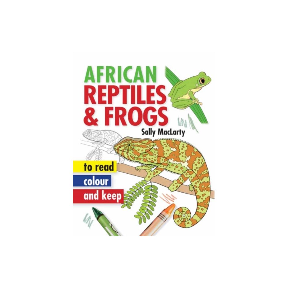 Penguin Random House South Africa African Reptiles & Frogs To Read, Colour and Keep (häftad, eng)