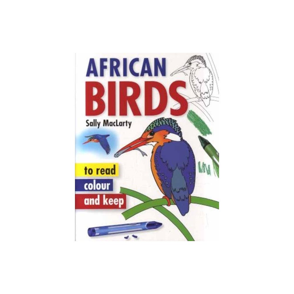 Penguin Random House South Africa Read, Colour & Keep: African Birds (häftad, eng)