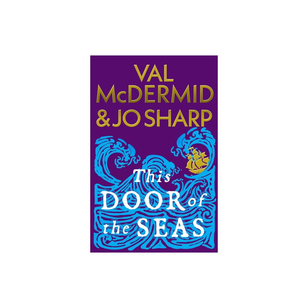 Birlinn General This Door of the Seas (inbunden, eng)
