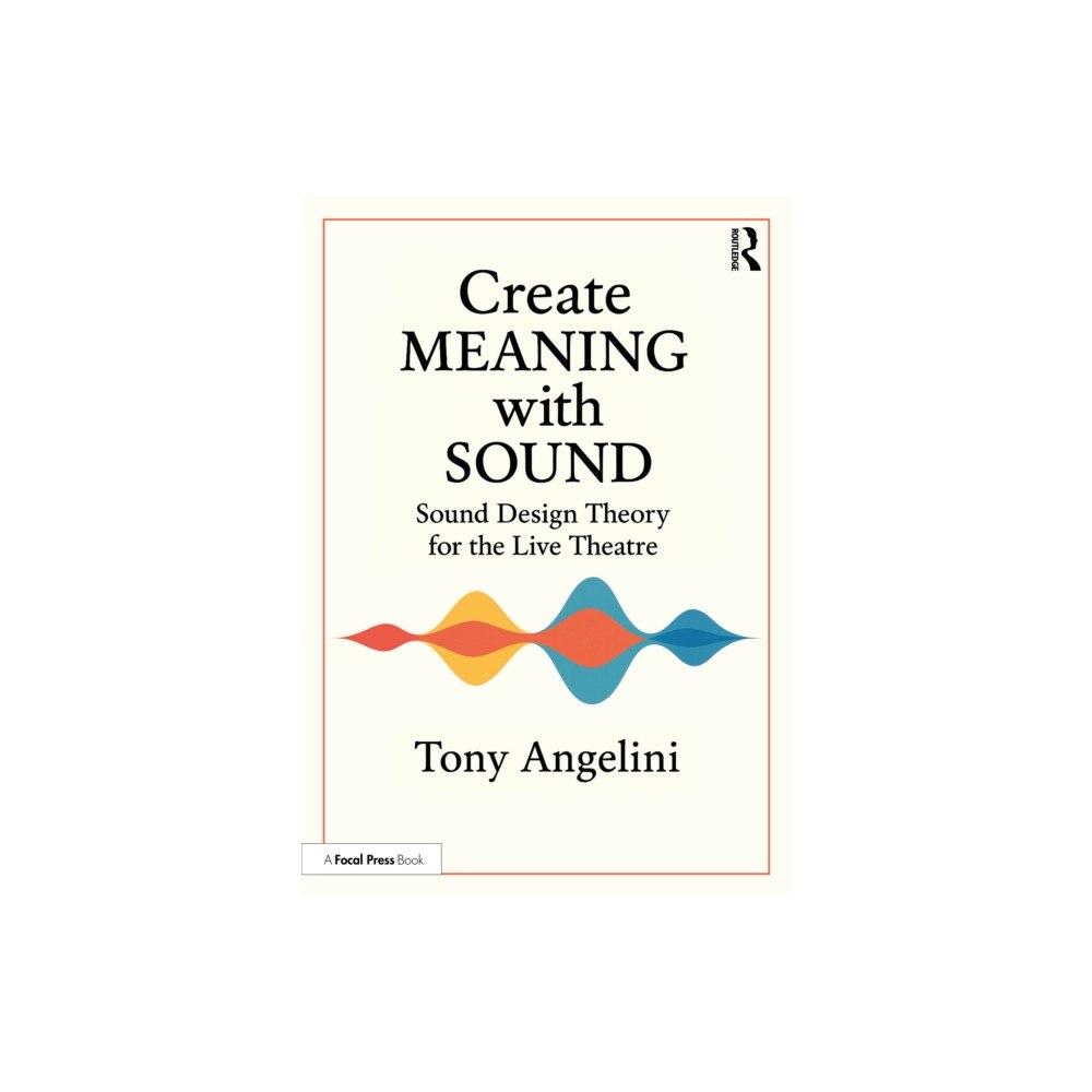 Taylor & francis ltd Create Meaning with Sound (häftad, eng)