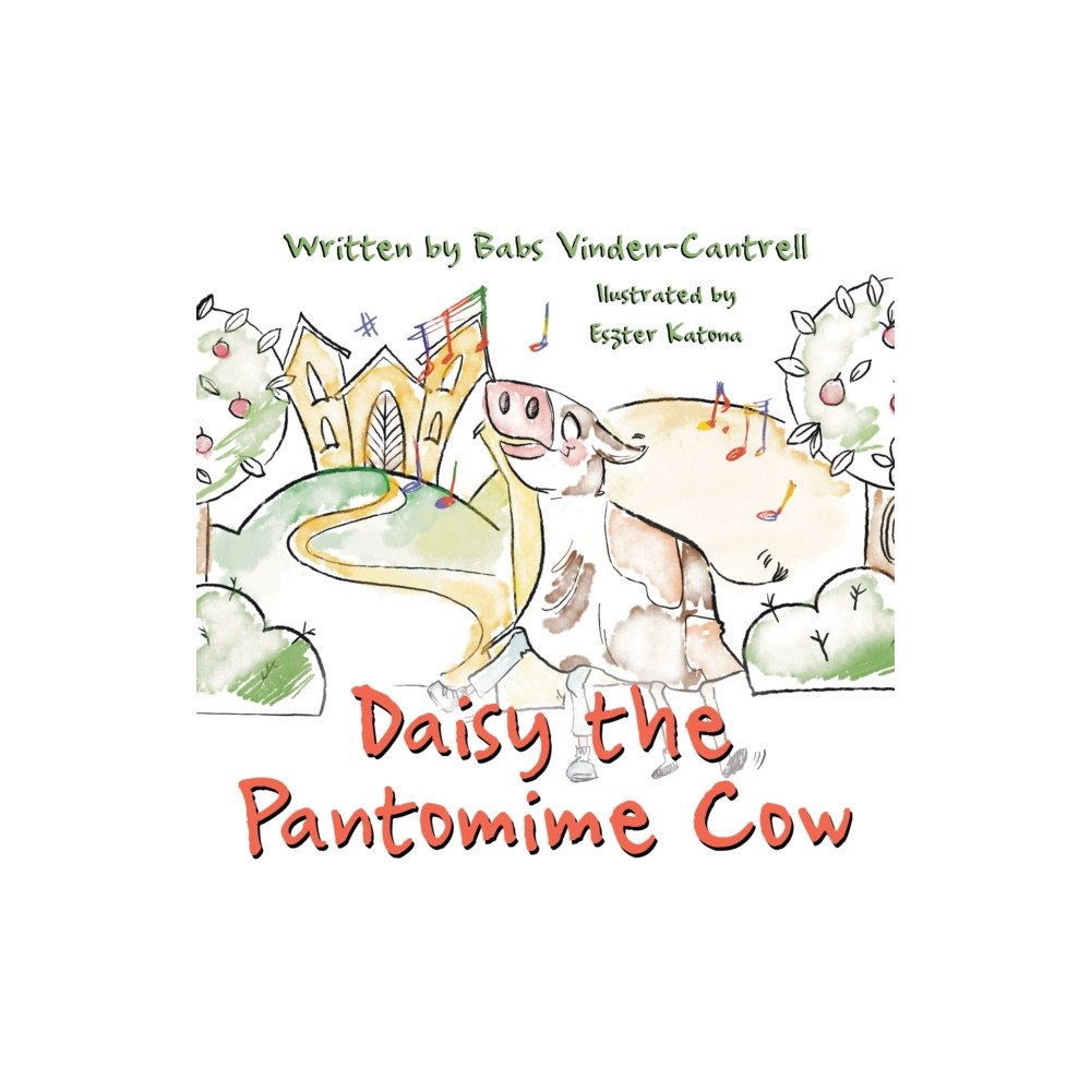 Troubador Publishing Daisy the Pantomime Cow (häftad, eng)