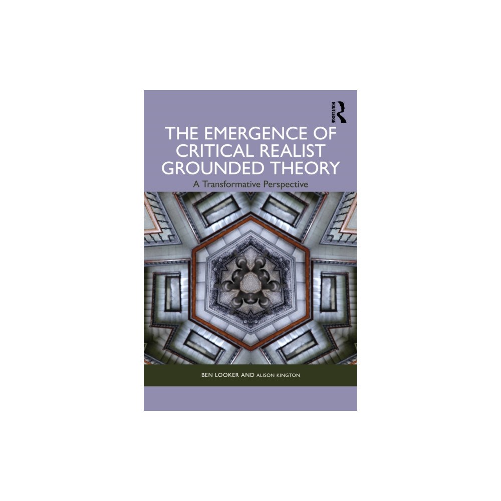 Taylor & francis ltd The Emergence of Critical Realist Grounded Theory (häftad, eng)