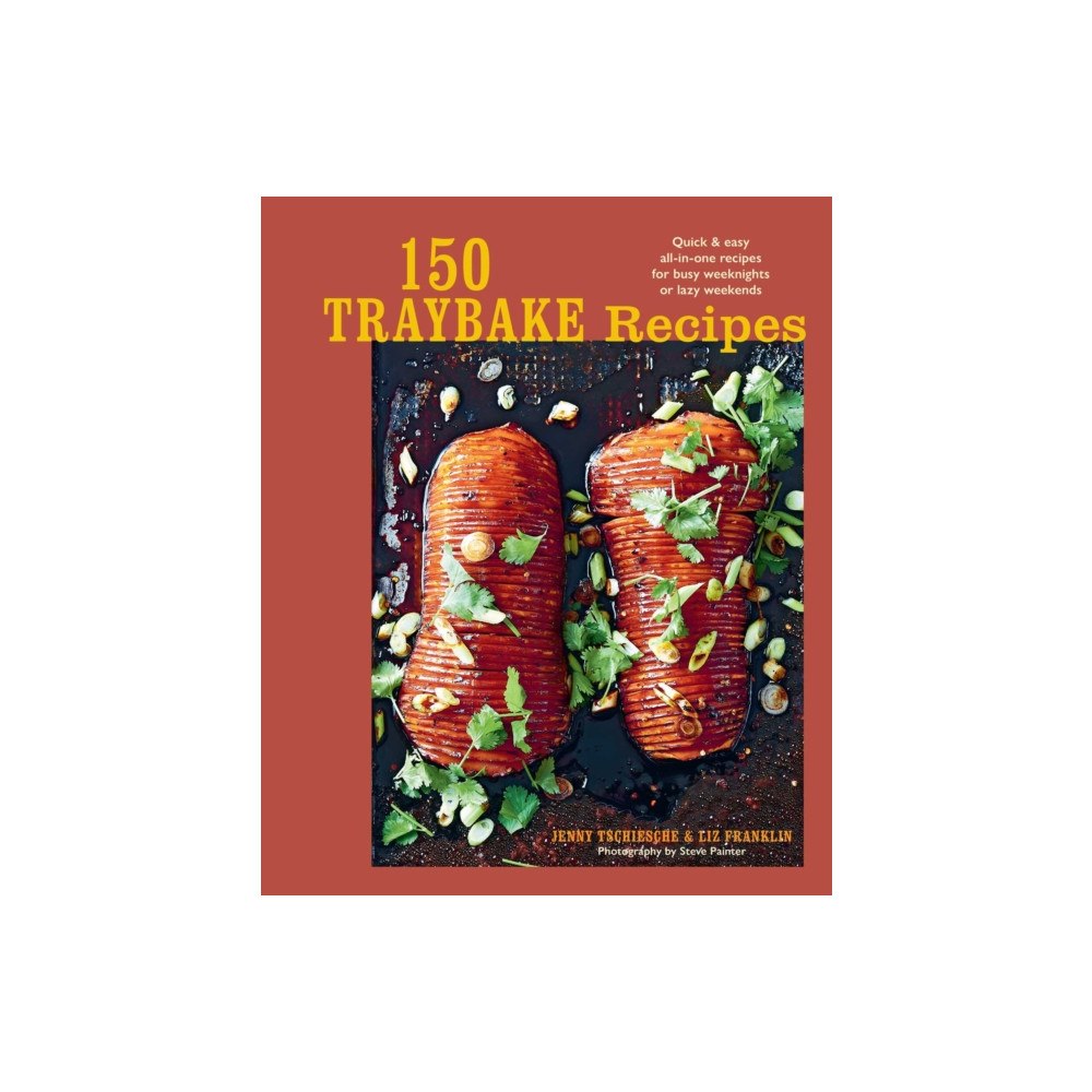 Ryland, Peters & Small Ltd 150 Traybake Recipes (inbunden, eng)