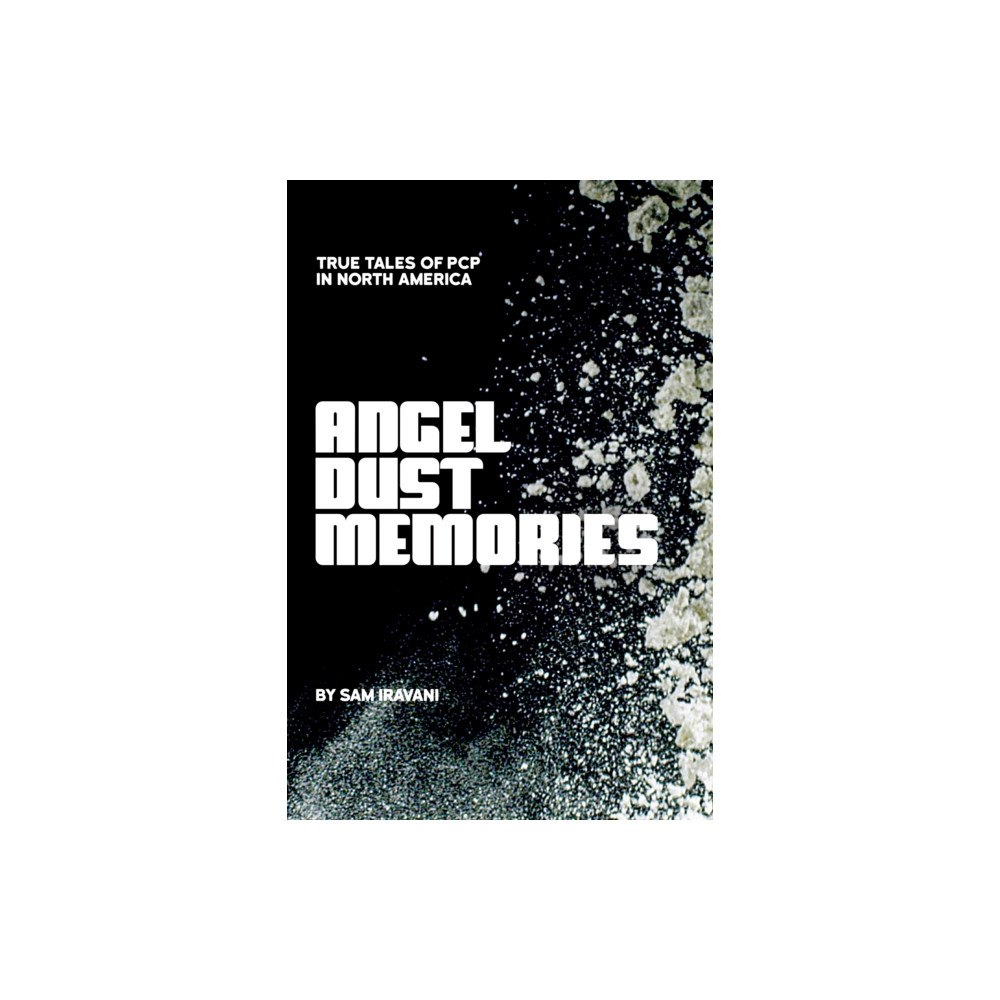 Feral House,U.S. Angel Dust Memories (häftad, eng)