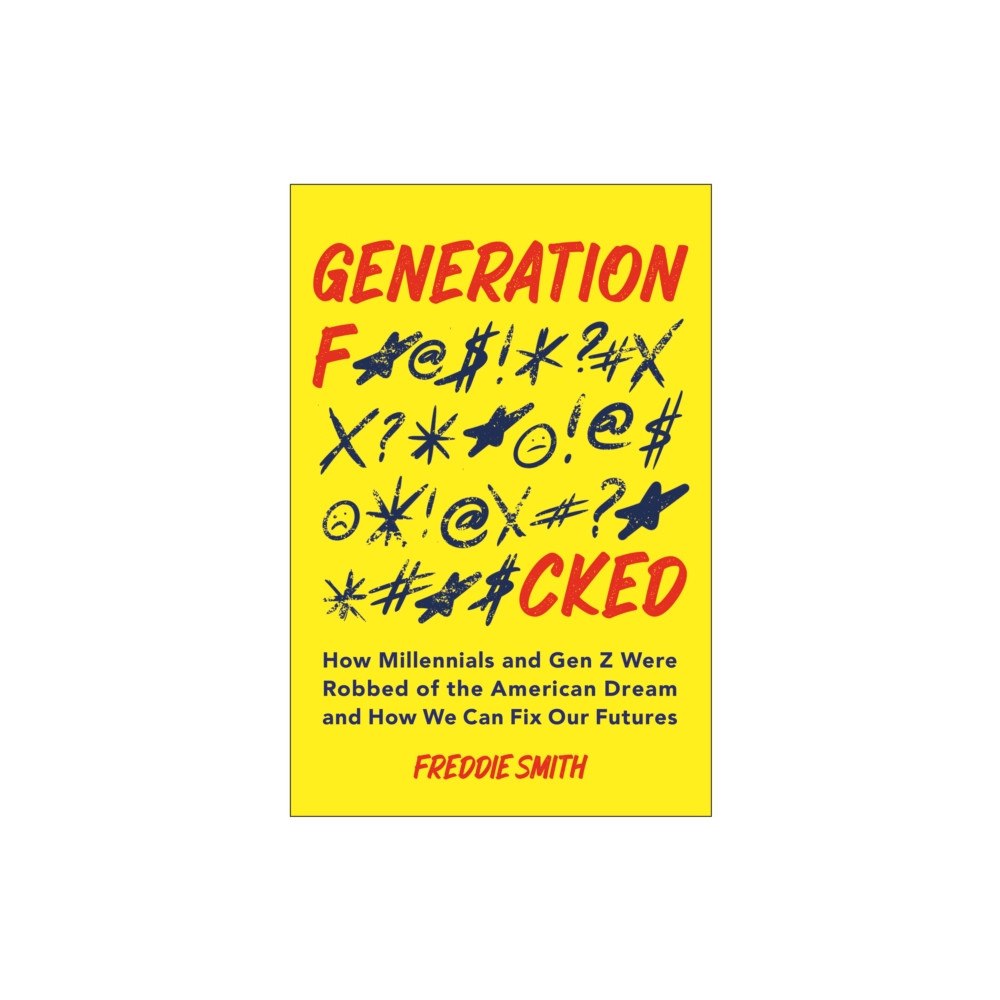 BenBella Books Generation F*cked (häftad, eng)