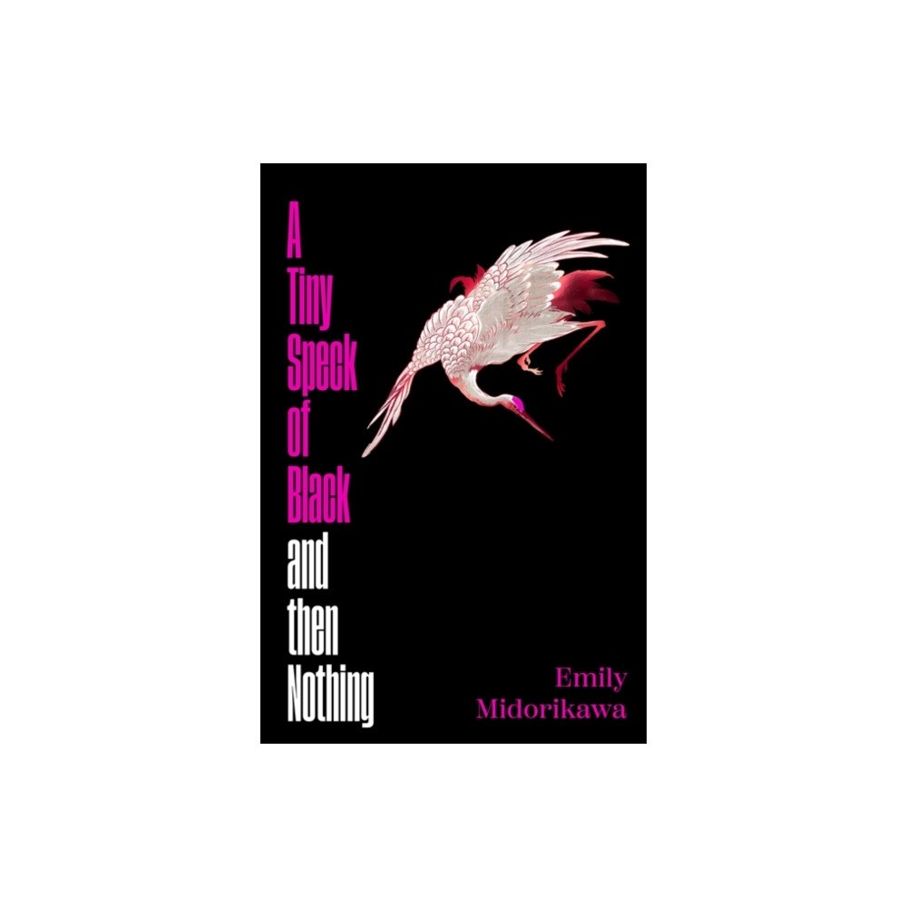 Bonnier Books Ltd Tiny Speck of Black and Then Nothing (inbunden, eng)