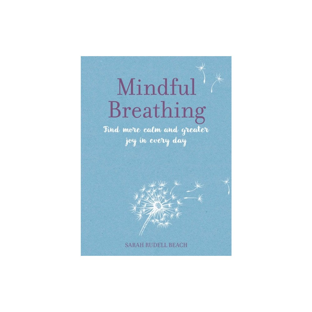 Ryland, Peters & Small Ltd Mindful Breathing (inbunden, eng)